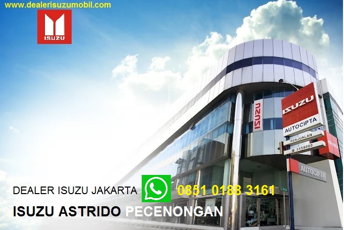 dealer isuzu jakarta astrido pecenongan